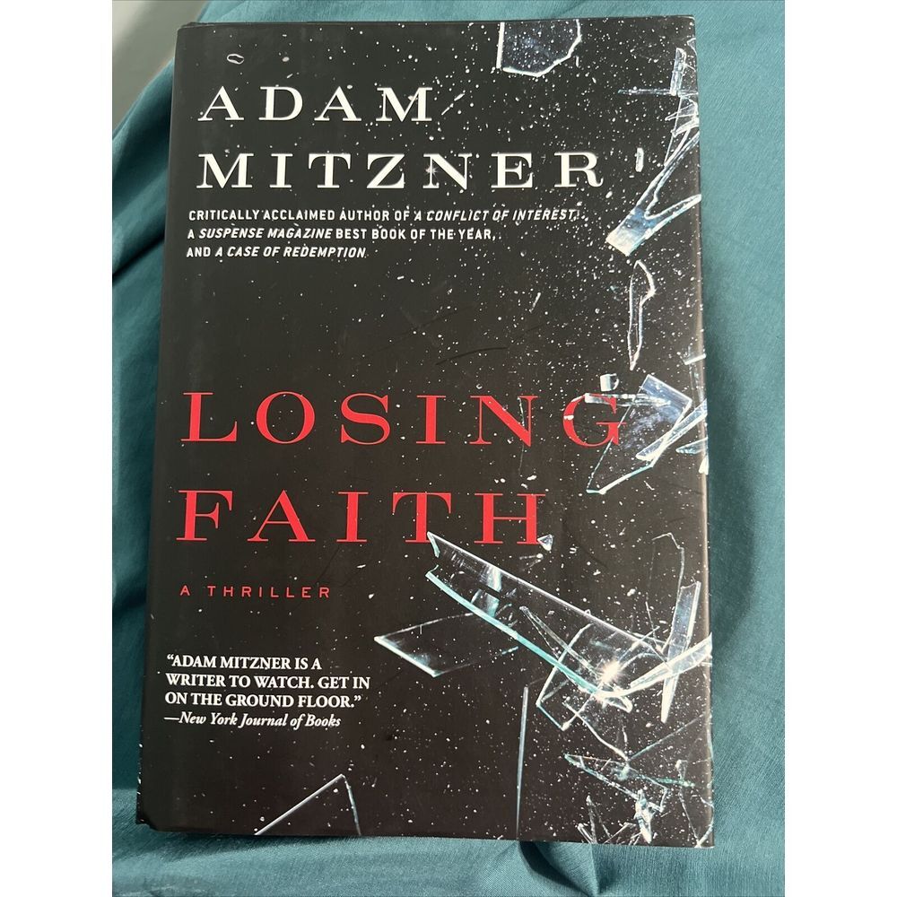 Losing Faith by Adam‎ Mitzner (2015, Hardcover)